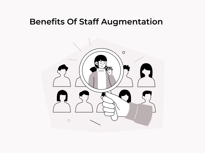 Benefits of staff augmentation