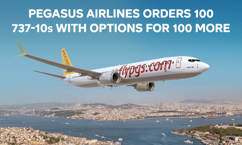 Pegasus Airlines Orders 100 737-10s With Options for 100 More