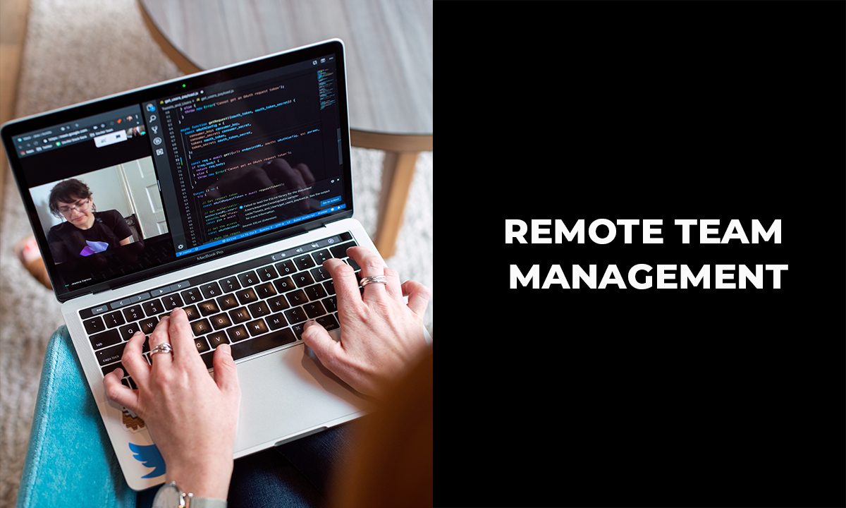 7 Tips For Effective Remote Team Management