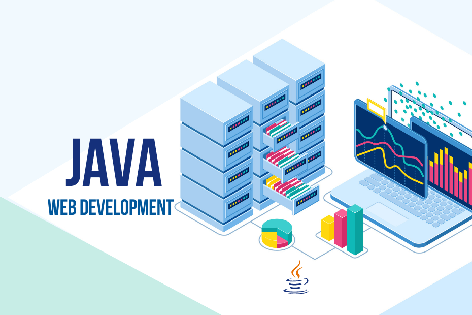 7 Java Web Development Technologies You Must Know In 2022